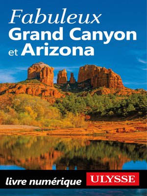 cover image of Fabuleux Grand Canyon et Arizona